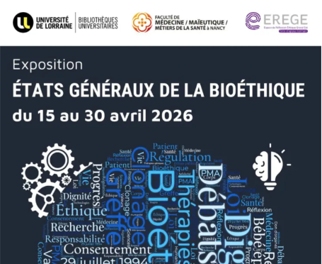 Exposition "Etats généraux de la bioéthique" du 15 au 30 avril 2026