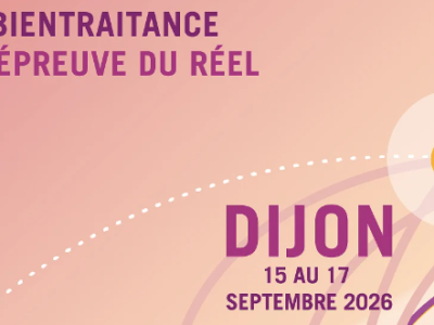 Université d’été éthique et maladies neuro-évolutives 2026 : La bientraitance à l&rsquo;épreuve du réel