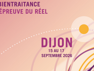 Université d&rsquo;été 2026 : La bientraitance à l’épreuve du réel