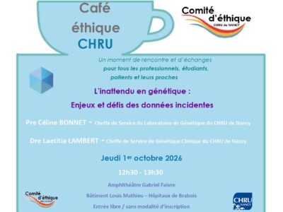 Café éthique « L&rsquo;inattendu en génétique : Enjeux et défis des données incidentes »
